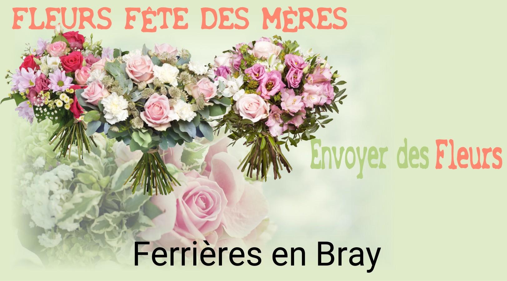Bouquet de Fête des Mères livré à Ferrières-en-Bray